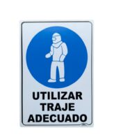 Señal Uso Obligatorio Traje Adecuado 30x20