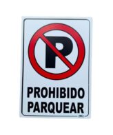 Señal Prohibido Parquear 30x20